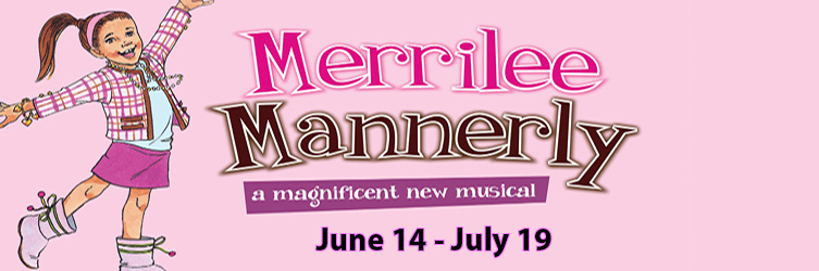Merrilee Mannerly Banner Summer Theaetre of new canaan